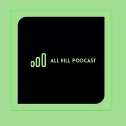 All Kill - A KPOP Podcast artwork