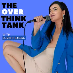 The Overthink Tank