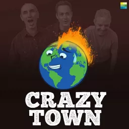 Crazy Town Podcast artwork