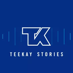 Teekay Stories Podcast artwork
