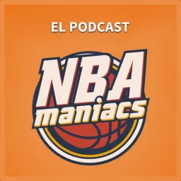 El podcast de nbamaniacs