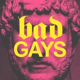 Bad Gays Podcast artwork