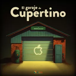 El garaje de Cupertino Podcast artwork