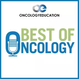 Best of Oncology Podcast Series artwork