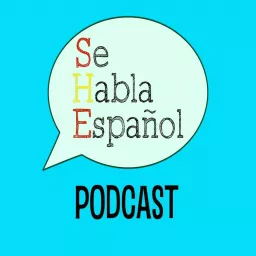 Se Habla Español Podcast artwork