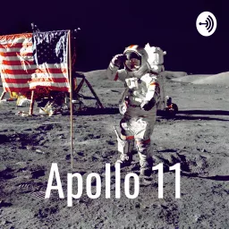 Apollo 11 Podcast artwork