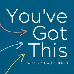 You've Got This | Tips & Strategies for Meaningful Productivity and Alignment in Work and Life Podcast artwork