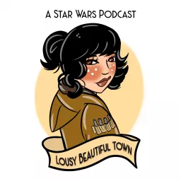 Jess and Abby’s Lousy Beautiful Town Podcast artwork