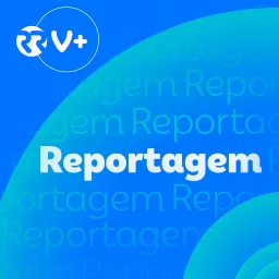 Reportagem - Renascença V+ - Videocast Podcast artwork