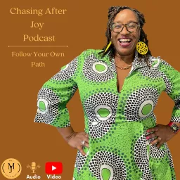 Chasing After Joy Podcast artwork
