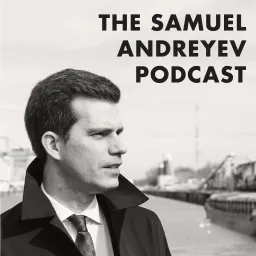The Samuel Andreyev Podcast artwork