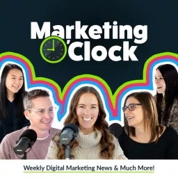 Marketing O'Clock - Digital Marketing News Podcast artwork