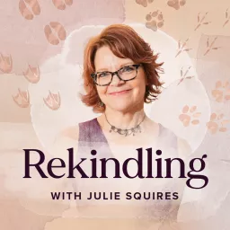 Rekindling: Compassion Fatigue Solutions for Animal Workers Podcast artwork