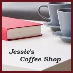 Jessie's Coffee Shop Podcast artwork