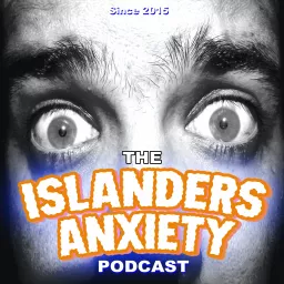 Islanders Anxiety: A New York Islanders podcast artwork