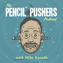 The Pencil Pusher's Podcast artwork