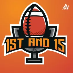1st and 15 Podcast artwork