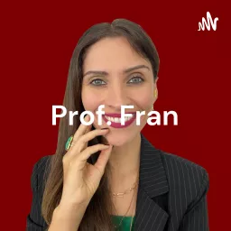 Prof. Fran - Descomplicando o Direito Podcast artwork