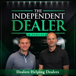 The Independent Dealer Podcast artwork