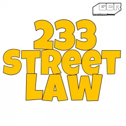233 Street Law Podcast artwork