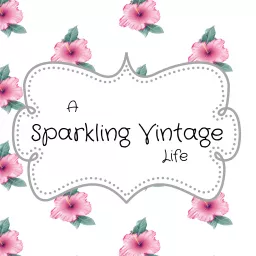 A Sparkling Vintage Life