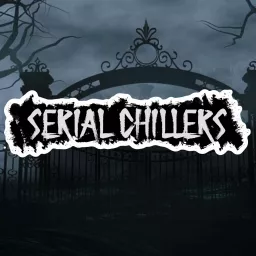 Serial Chillers Podcast artwork