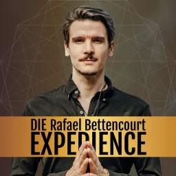 Die Rafael Bettencourt Experience Podcast artwork