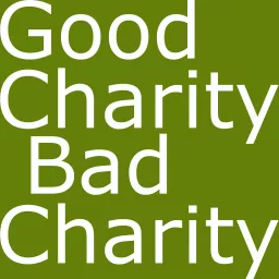 Good Charity Bad Charity