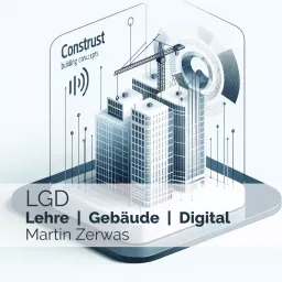 LGD - Lehre Gebäude Digital Podcast artwork