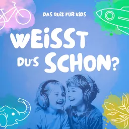 Weißt du's schon? - Das Quiz für Kids