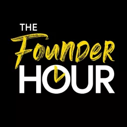 The Founder Hour Podcast artwork