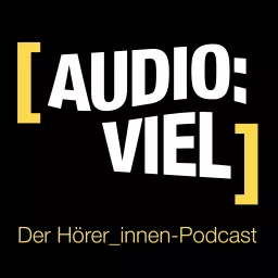Audio:viel - der Hörer_innen-Podcast artwork