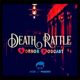 Death Rattle Horror Podcast artwork