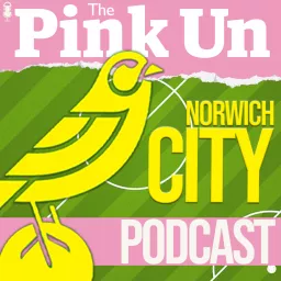 The PinkUn Norwich City Podcast