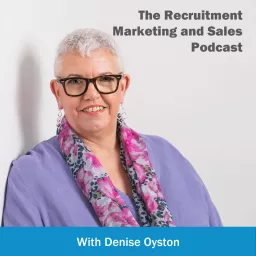 The Recruitment Marketing and Sales Podcast artwork