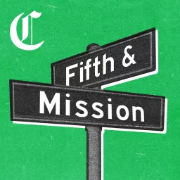 Fifth & Mission Podcast artwork