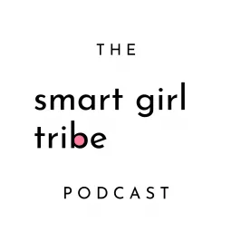 The Smart Girl Tribe Podcast artwork