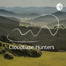 Cloudbase Hunters Podcasts