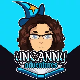 Uncanny Adventures: TTRPG Actual Play