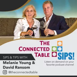 The Connected Table SIPS! Podcast artwork