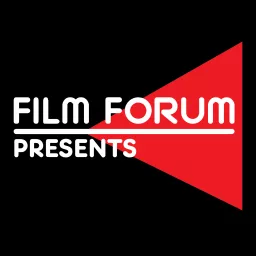 Film Forum Presents