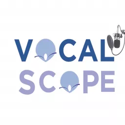 VocalScope Podcast artwork