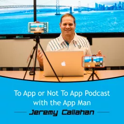 To App or Not To App Podcast artwork