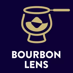 Bourbon Lens Podcast artwork