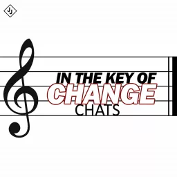 In the Key of Change Chats Podcast artwork