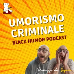 Umorismo Criminale Podcast artwork