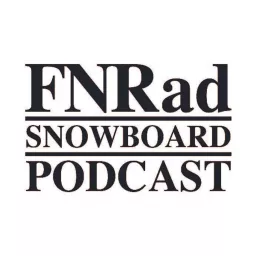 FNRad Snowboarding Podcast artwork