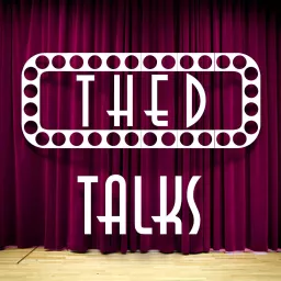 THED Talks Podcast artwork