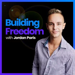 Building Freedom with Jordan Paris Podcast artwork