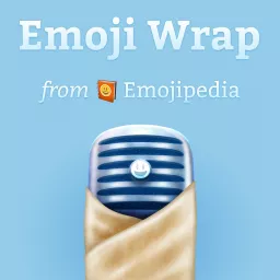 Emoji Wrap — The Emoji Podcast from Emojipedia